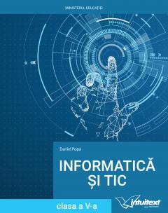 Informatica si TIC - Manual pentru clasa a V‑a