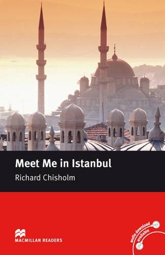Meet Me in Istanbul (Macmillan Readers Intermediate)