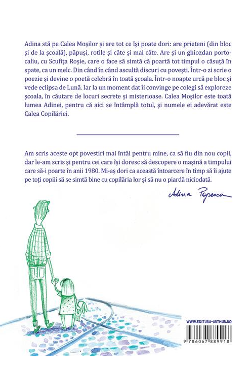 8 povestiri de pe Calea Mosilor