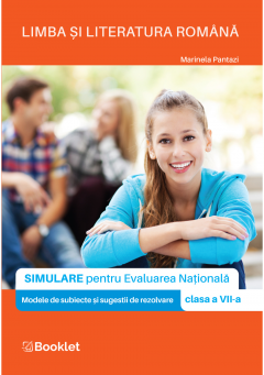 Limba si literatura romana - Simulare pentru clasa a VII-a